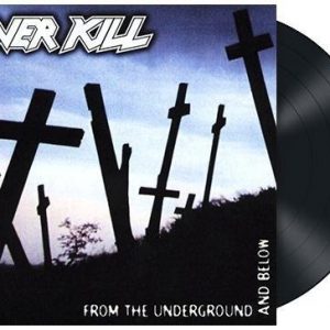 Overkill From The Underground And Below LP