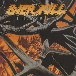 Overkill I Hear Black CD