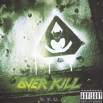 Overkill W.F.O. CD