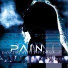 Pain - Dancing With The Dead