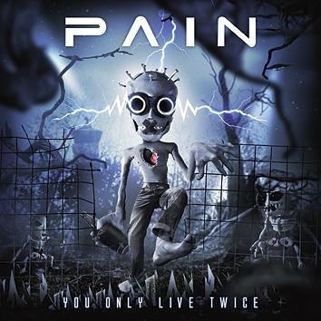 Pain You Only Live Twice CD