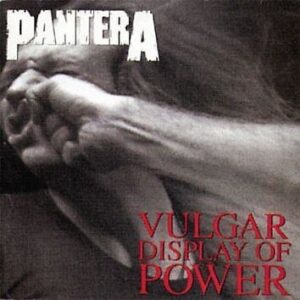Pantera Vulgar Display Of Power 20 Years Later CD