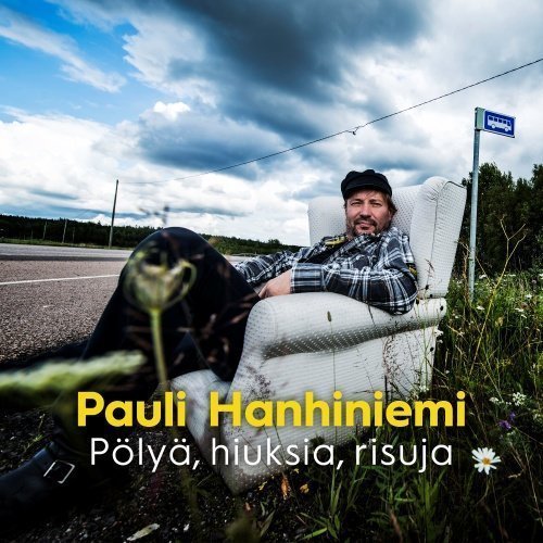 Pauli Hanhiniemi - Pölyä