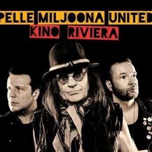 Pelle Miljoona - Kino Riviera