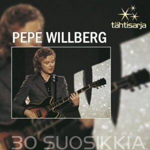 Pepe Willberg - Tähtisarja - 30 Suosikkia (2 CD)
