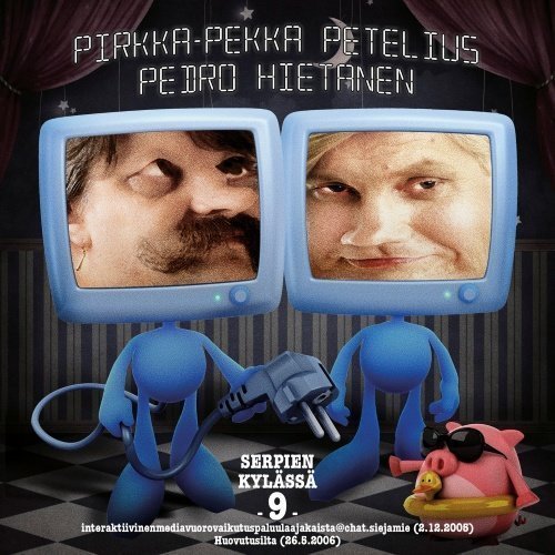 Pirkka-Pekka Petelius & Pedro Hietanen - Serpien Kylässä 9 (2CD)