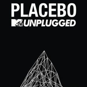 Placebo Mtv Unplugged DVD