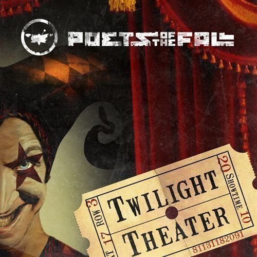 Poets of the Fall - Twilight Theater