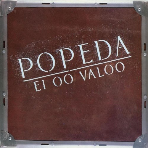 Popeda - Ei Oo Valoo