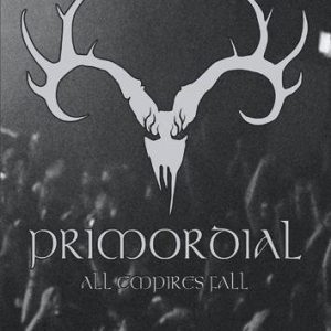 Primordial All Empires Fall DVD