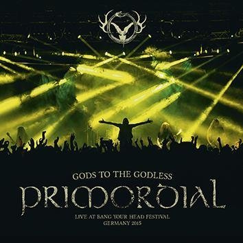 Primordial Gods To The Godless (Live At Byh 2015) CD