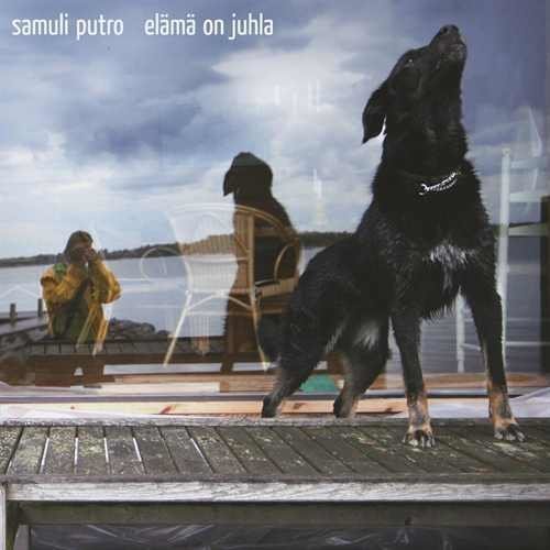 Putro Samuli - Elämä on juhla