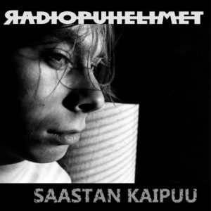 Radiopuhelimet - Saastan kaipuu