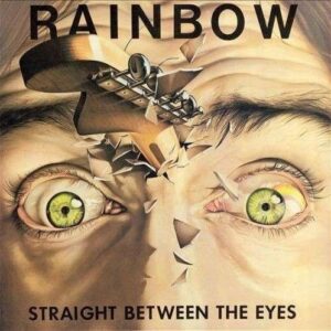 Rainbow - Straight Between The Eyes - Limited Edition (180 Gram)