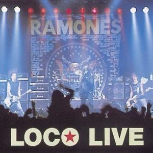 Ramones Loco Live CD