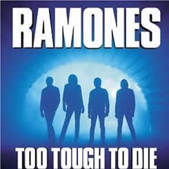 Ramones Too Tough To Die CD