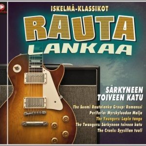 Rautalankaa - Särkyneen toiveen katu - Iskelmä-klassikot