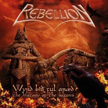 Rebellion Wyrd Bið Ful Aræd The History Of The Saxons CD
