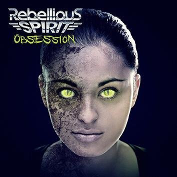 Rebellious Spirit Obsession CD