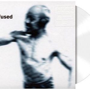 Refused Songs To Fan The Flames Of Discontent LP