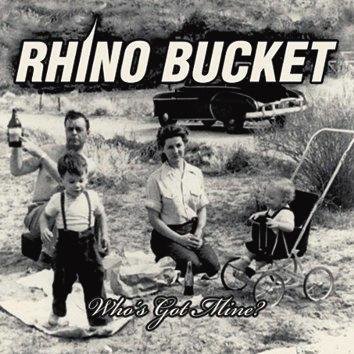 Rhino Bucket Who's Got Mine LP