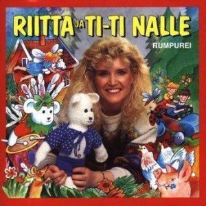 Riitta Ja Ti-Ti Nalle - Riitta Ja Ti-Ti Nalle - Rumpurei