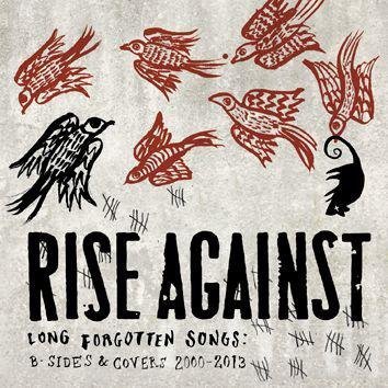 Rise Against Long Forgotten Songs: B-Sides & Covers 2000-2013 CD