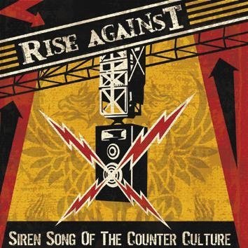 Rise Against Siren Song Of The Counter Culture CD