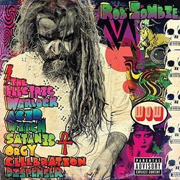 Rob Zombie The Electric Warlock Acid With Satanic Orgy Celebration Dispenser CD