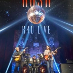 Rush - R40 Live