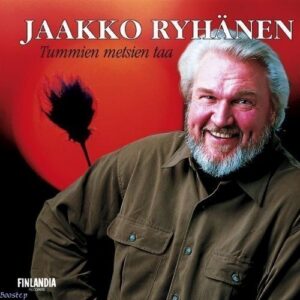 Ryhänen Jaakko - Tummien Metsien Taa