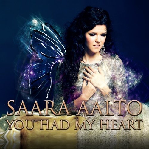 Saara Aalto - You Had My Heart