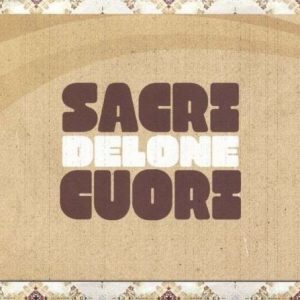 Sacri Cuori - Delone