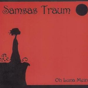 Samsas Traum Oh Luna Mein CD