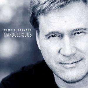 Samuli Edelmann - Mahdollisuus