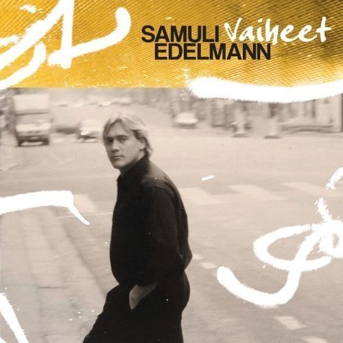 Samuli Edelmann - Vaiheet