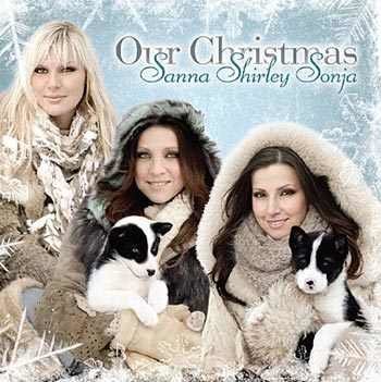 Sanna Shirley Sonja - Our Christmas