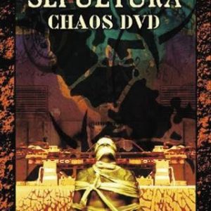 Sepultura Chaos DVD