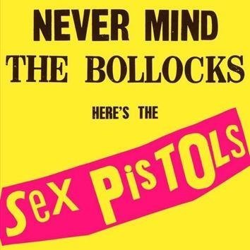 Sex Pistols Never Mind The Bollocks Here's The Sex Pistols LP