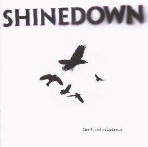 Shinedown The Sound Of Madness CD