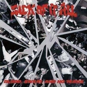 Sick Of It All Blood Sweat And No Tears CD