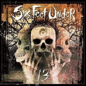 Six Feet Under 13 CD