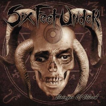 Six Feet Under Bringer Of Blood CD