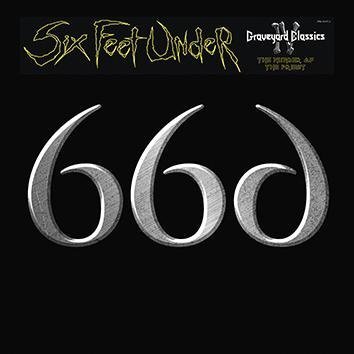 Six Feet Under Graveyard Classics Iv: Number Of The Priest CD