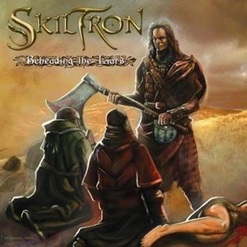 Skiltron Beheading The Liars CD