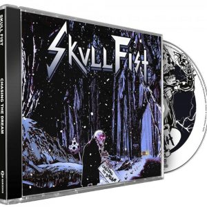 Skull Fist Chasing The Dream CD