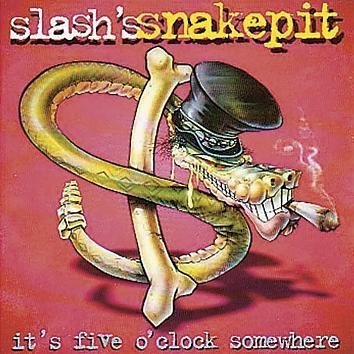 Slash's Snakepit It's Five O'clock Somewhere CD