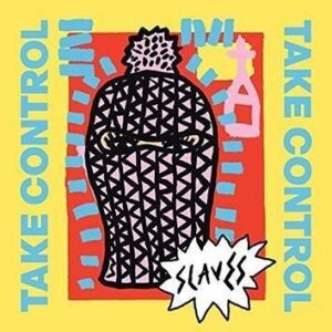 Slaves Take Control CD