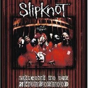 Slipknot Welcome To Our Neighbourhood DVD