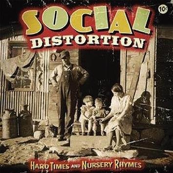 Social Distortion Hard Times And Nursery Rhymes CD